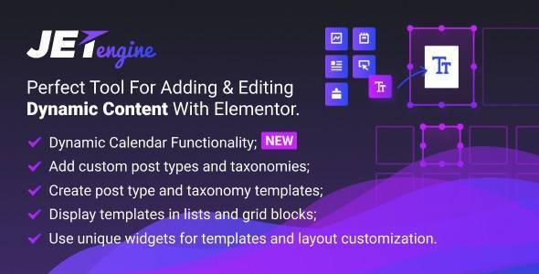 JetEngine v3.3.6 + Addons (Adding & Editing Dynamic Content with Elementor)