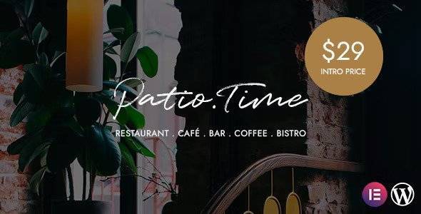 Patio Time – v1.3.0 – Restaurant Theme Download | WordPress Theme