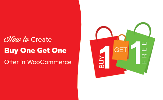 WooCommerce Buy One Get One Free v3.6.0 | WordPress Plugin