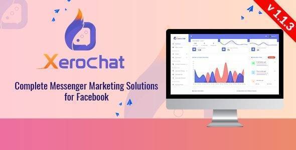 XeroChat – Complete Messenger Marketing Software for Facebook v7.2.9 | PHP, CodeIgniter