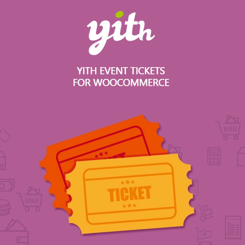 YITH Woocommerce Event Tickets Premium – v1.17.0 (Original) Download