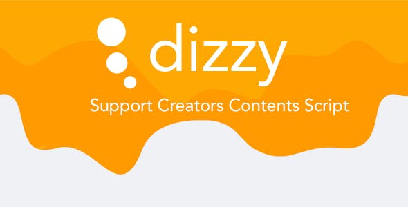 Dizzy Support Creators Content Script v4.1.6 Download | Php Script