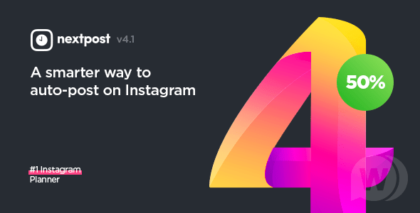 Nextpost Instagram Media Planner – v4.3.0 Download – auto-posting on Instagram| Php Scripts
