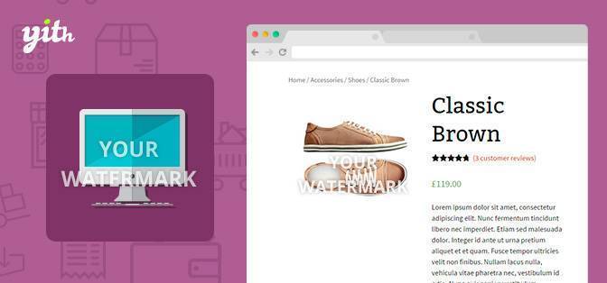 YITH WooCommerce Watermark nulled