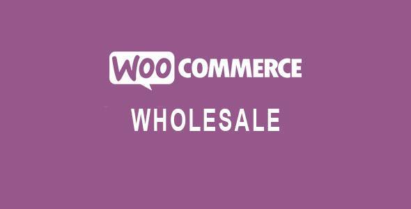 Wholesale For WooCommerce v2.1.0 | WordPress