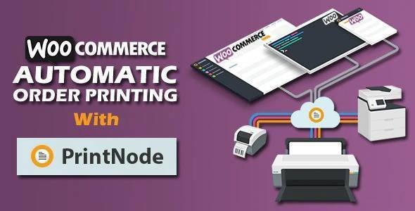 Woocommerce Automatic Order Printing – v.3.6 | (Formerly WooCommerce Google Cloud Print) Download | WordPress