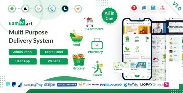 6amMart v2.5.2 Multivendor Food, Grocery, eCommerce, Parcel, Pharmacy delivery app with Admin & Website | Php (Updated)