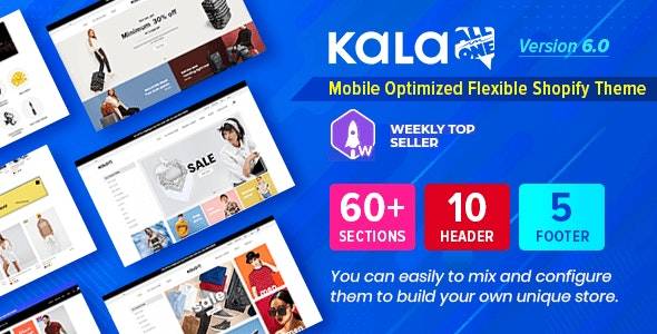 Kala Shopify Theme v7.0.8 + v6.3 Customizable Theme Download