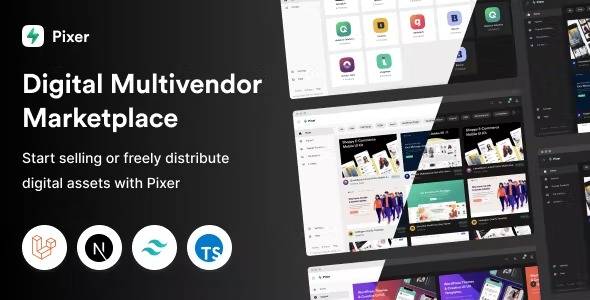 pixer - react laravel multivendor digital marketplace