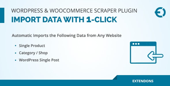 WordPress WooCommerce Scraper Plugin Import-Data-from Any Site Nulled