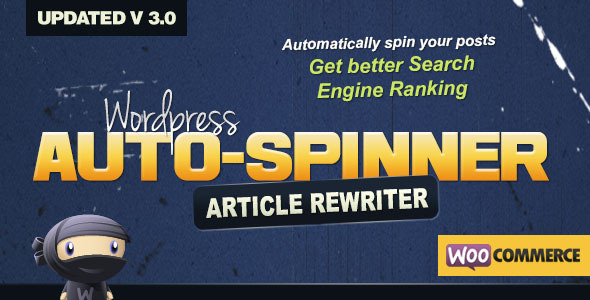 WordPress Auto Spinner v3.18.0 – Articles Rewriter WordPress Plugin Download