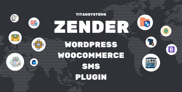 Zender v2.1 WordPress WooCommerce SMS Plugin Download