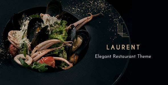 Laurent v3.1 Elegant Restaurant Theme (Updated)