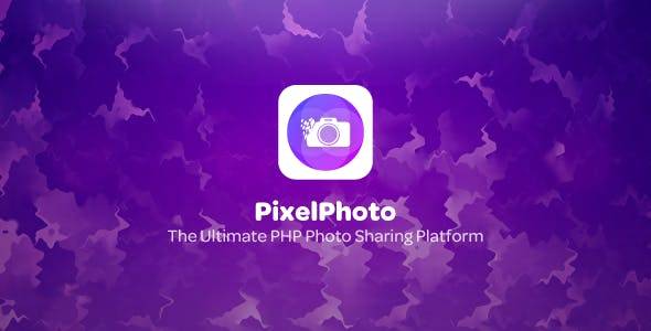 PixelPhoto v1.4.2 – The Ultimate Image Sharing & Photo Social Network Platform