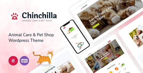 Chinchilla v1.6.0.0 – Animal Care & Pet Shop WordPress Theme Download