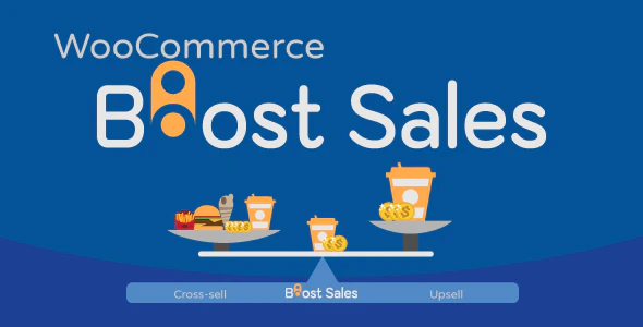 WooCommerce Boost Sales v1.4.14 – Upsells & Cross Sells Popups & Discount WordPress Plugin Download