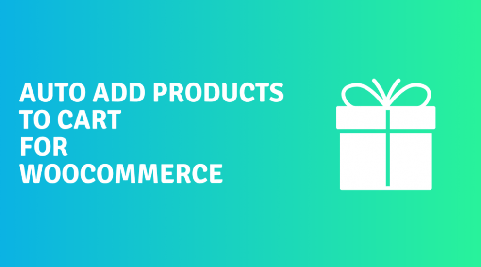 Auto Add Products to Cart for WooCommerce v2.4.0 [Asana Plugins] WordPress Plugin Download