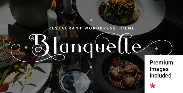 Blanquette v1.1- Best Restaurant WordPress Theme Download