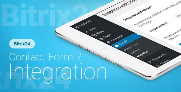 Contact Form 7 – Bitrix24 CRM – Integration v2.40.0 (Updated) WordPress Plugin Download