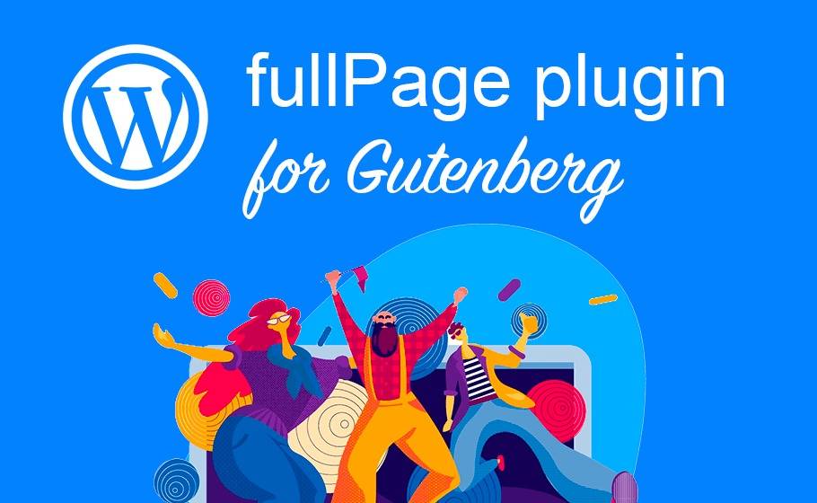 FullPage for Gutenberg v3.0.5 [Activated]