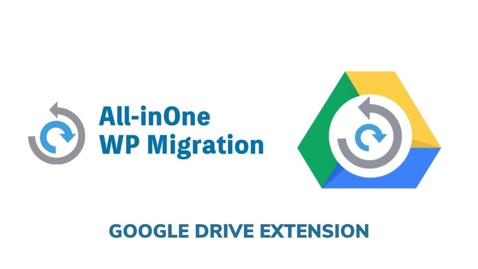 All-in-One WP Migration Google Drive Extension nulled