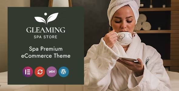 Gleaming v.1.0.0 Spa and Beauty WooCommerce Theme Download