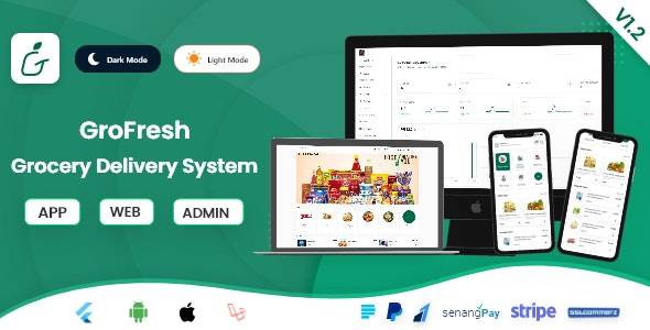 GroFresh v7.2 – (Grocery, Pharmacy, eCommerce, Store) App and Web with Laravel Admin Panel + Delivery App (Updated)