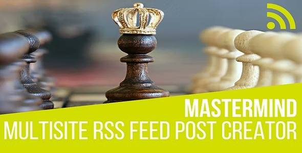 mastermind multisite rss feed post generator plugin download