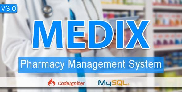 Medix The Pharmacy Management System Codeigniter Download