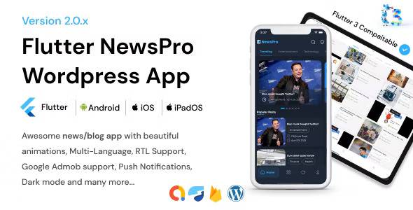 NewsPro v3.2 – Blog/News/Article App For WordPress