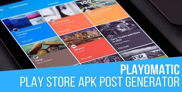 Playomatic v1.8.6.2 – Play Store Automatic Post Generator Plugin for WordPress (Updated)