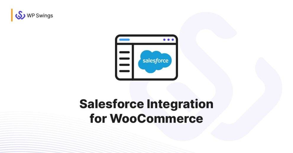 Salesforce Integration for WooCommerce v.1.0.7