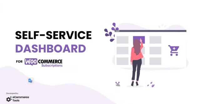 Self service Dashboard for WooCommerce Subscriptions v2.0.1