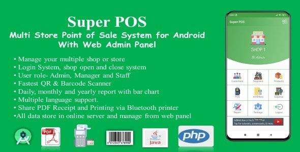 Super POS v1.2 – Multi Store Point of Sale System for Android with Web Admin Panel