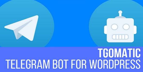 TGomatic – Telegram Bot v1.0.7 WordPress Plugin Download