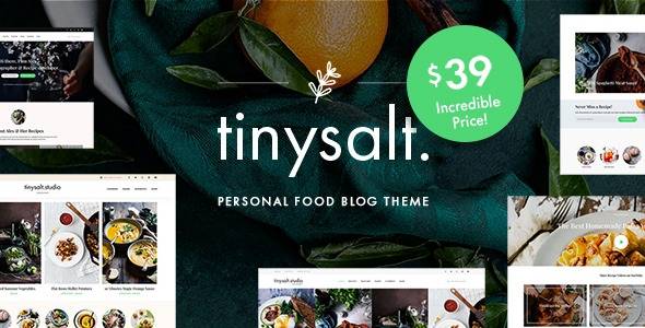 Tinysalt v3.5.0 Personal Food Blog WordPress Theme Download