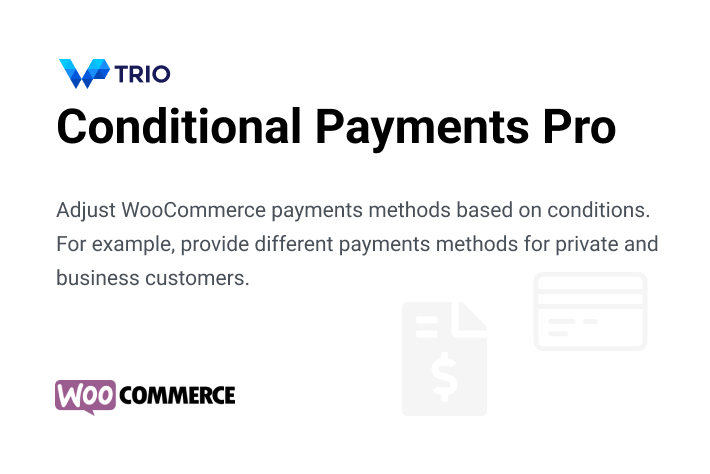 WooCommerce Conditional Payments