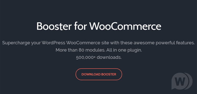 Booster Plus for WooCommerce v7.1.7 WordPress Plugin Download (Updated)