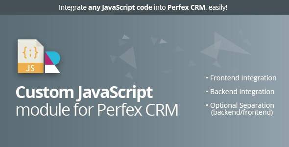 Custom JavaScript module for Perfex CRM v1.0 Php Script Download