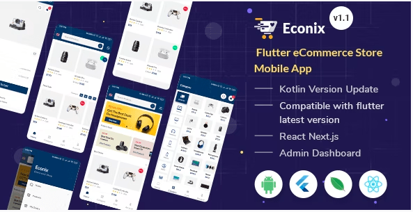 Econix- Flutter eCommerce Store Mobile App + React Node Admin Dashboard