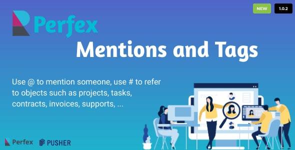 Mention and Tag for Perfex CRM v.1.0.2 Php Script Download