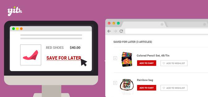 YITH WooCommerce Save For Later Premium v1.19.0 (Updated)