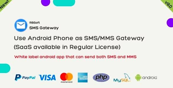 SMS Gateway v9.4.2 – Use Your Android Phone as SMS/MMS Gateway (SaaS) (Updated)