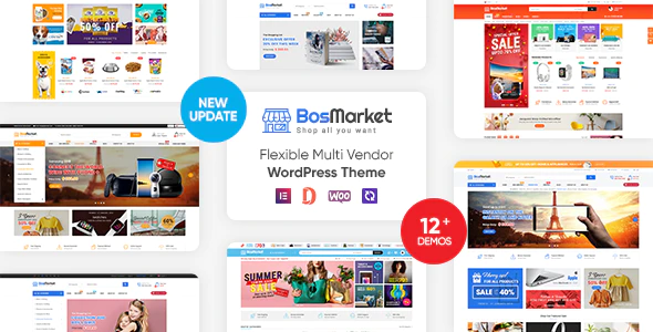 BosMarket v2.0.12 (Updated) – Flexible Multivendor Elementor WooCommerce WordPress Theme (12 Indexes + 2 Mobile Layouts) Download