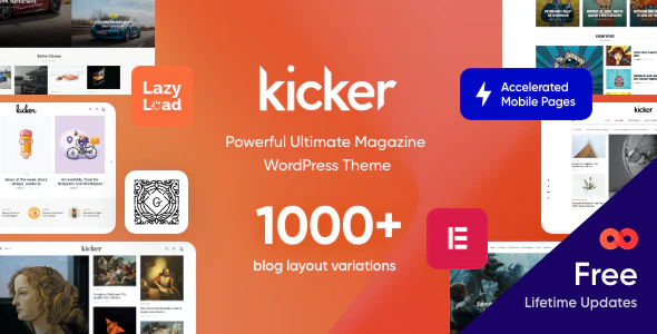 Kicker v1.3.7 (Updated)– Multipurpose Blog Magazine WordPress Theme Download