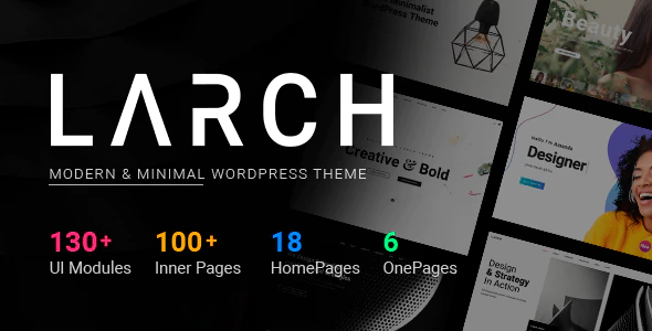 Larch v2.3.2 – Responsive Minimal Multipurpose WordPress Theme Download