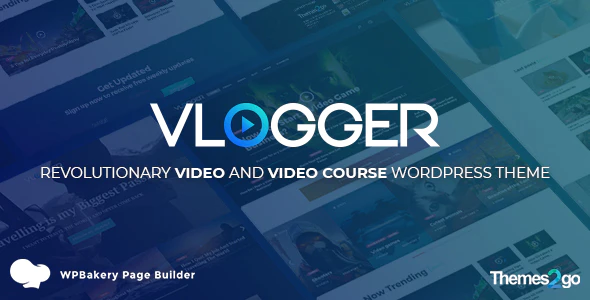 Vlogger v3.0.0 Professional Video & Tutorials WordPress Theme Download