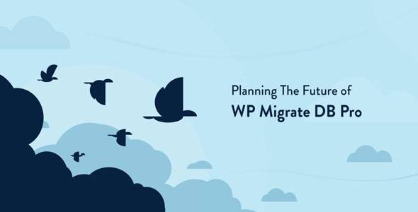 Wp Migrate Db Pro Download – Push & Pull your WordPress Database Files v2.6.11 (Updated)