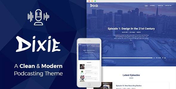 Dixie Podcasting WordPress Theme v1.5.5 Download