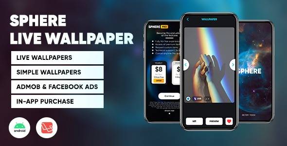 Sphere Live Wallpaper App Android Wallpaper app with admin panel Nulled